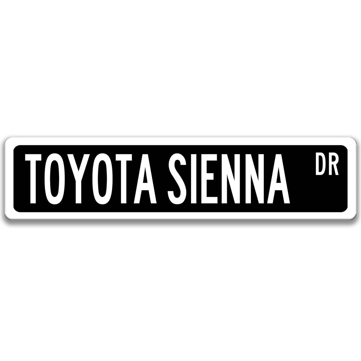 Black metal street sign with white text reading TOYOTA SIENNA DR