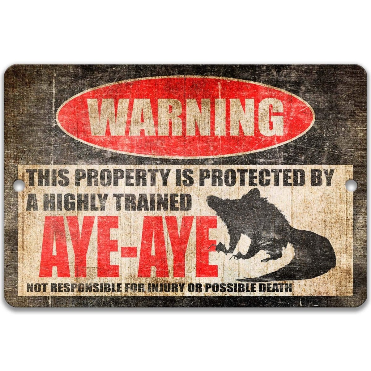 Funny Aye-Aye Lemur Warning Sign
