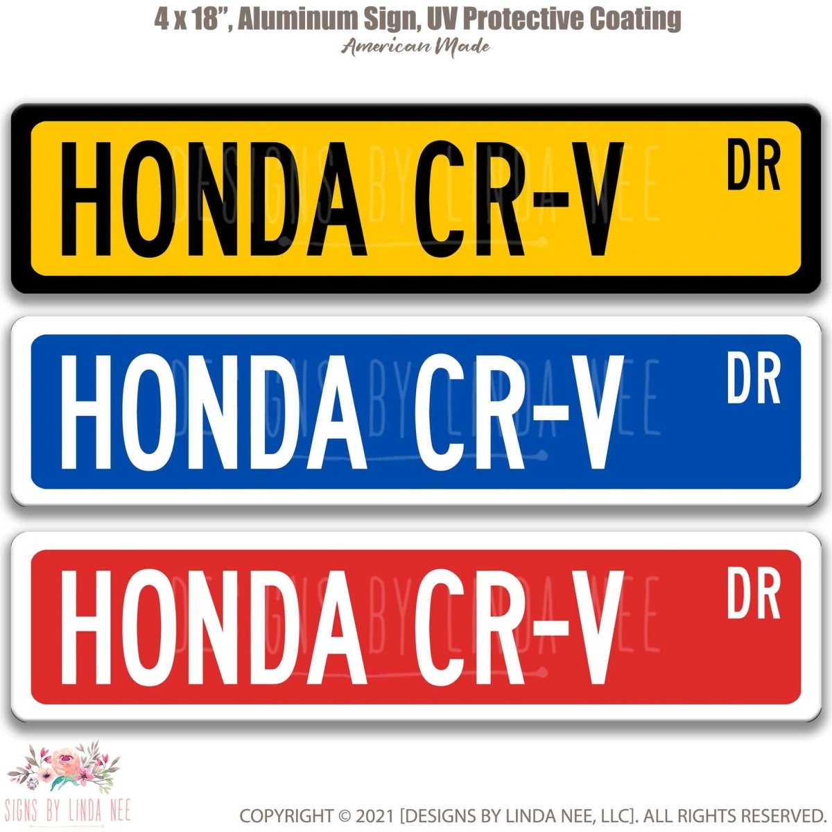 Honda CR-V DR street name sign shown in three aluminum color options