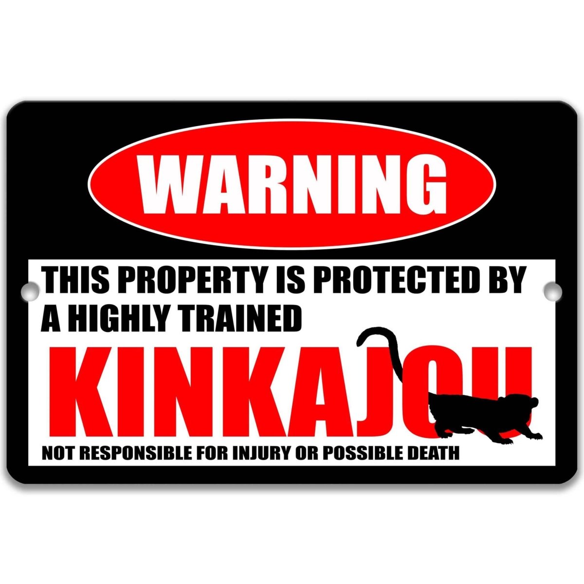 Funny Kinkajou Warning Metal Sign