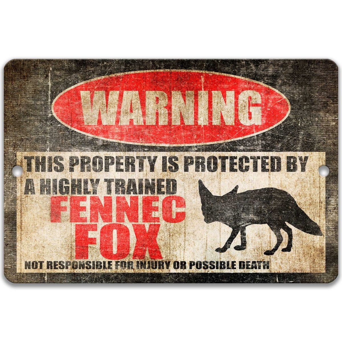 Fennec Fox Property Warning Sign