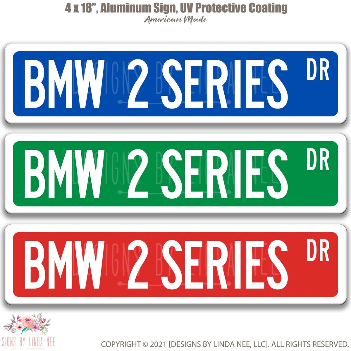 BMW 2 Series DR street name sign shown in three aluminum color options