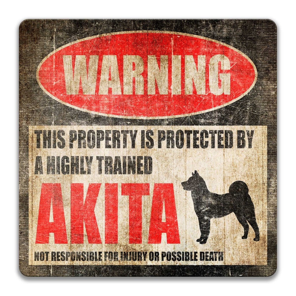 Vintage-style sign warning of a protected property with a highly trained Akita dog.