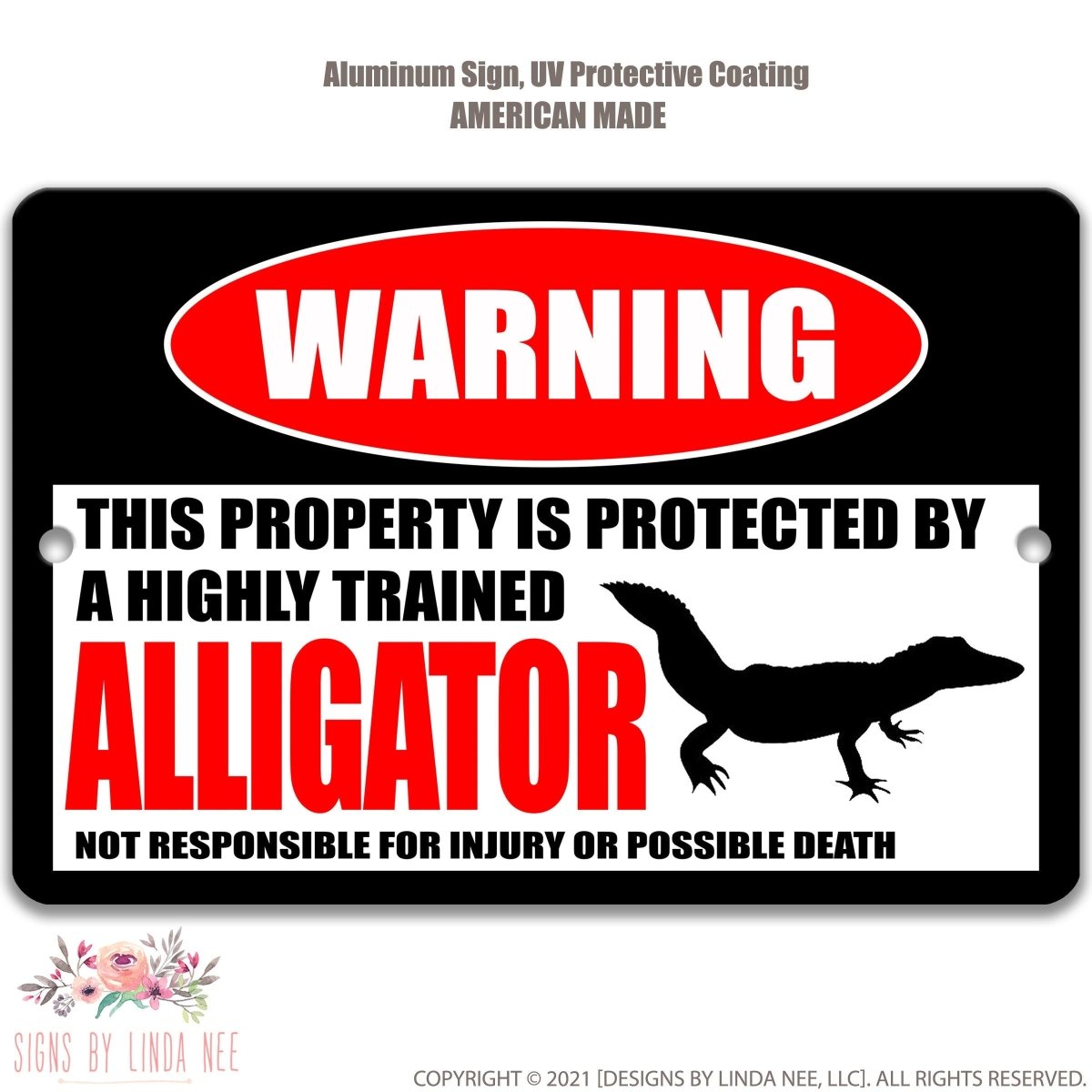 Funny Alligator Warning Sign