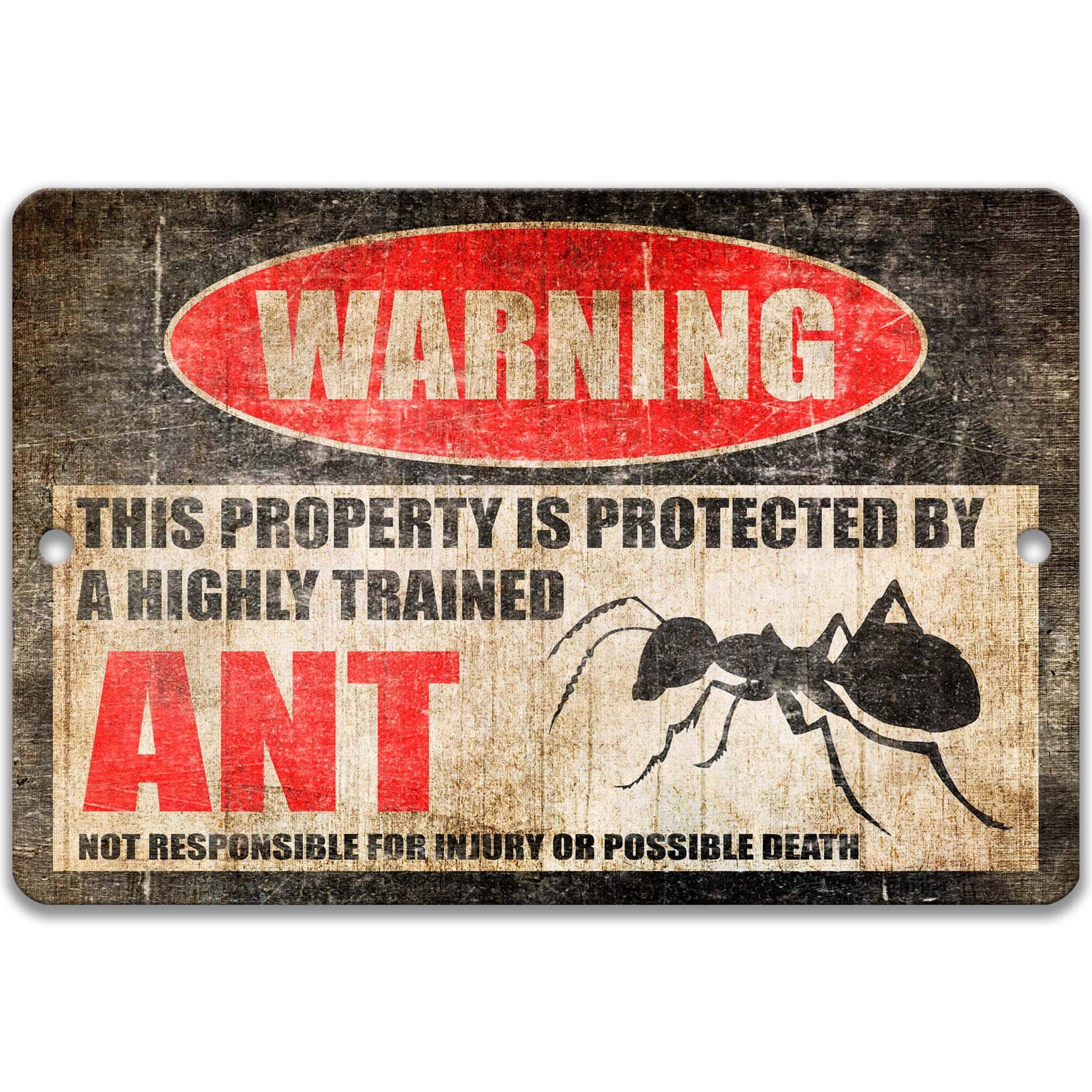 Funny Ant Warning Sign - No Trespassing Sign