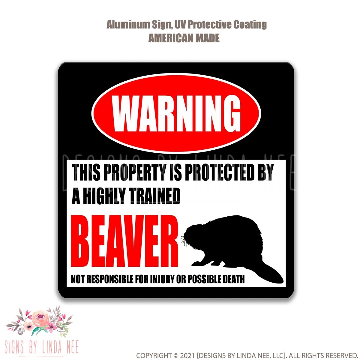 Funny Beaver Metal Warning Sign