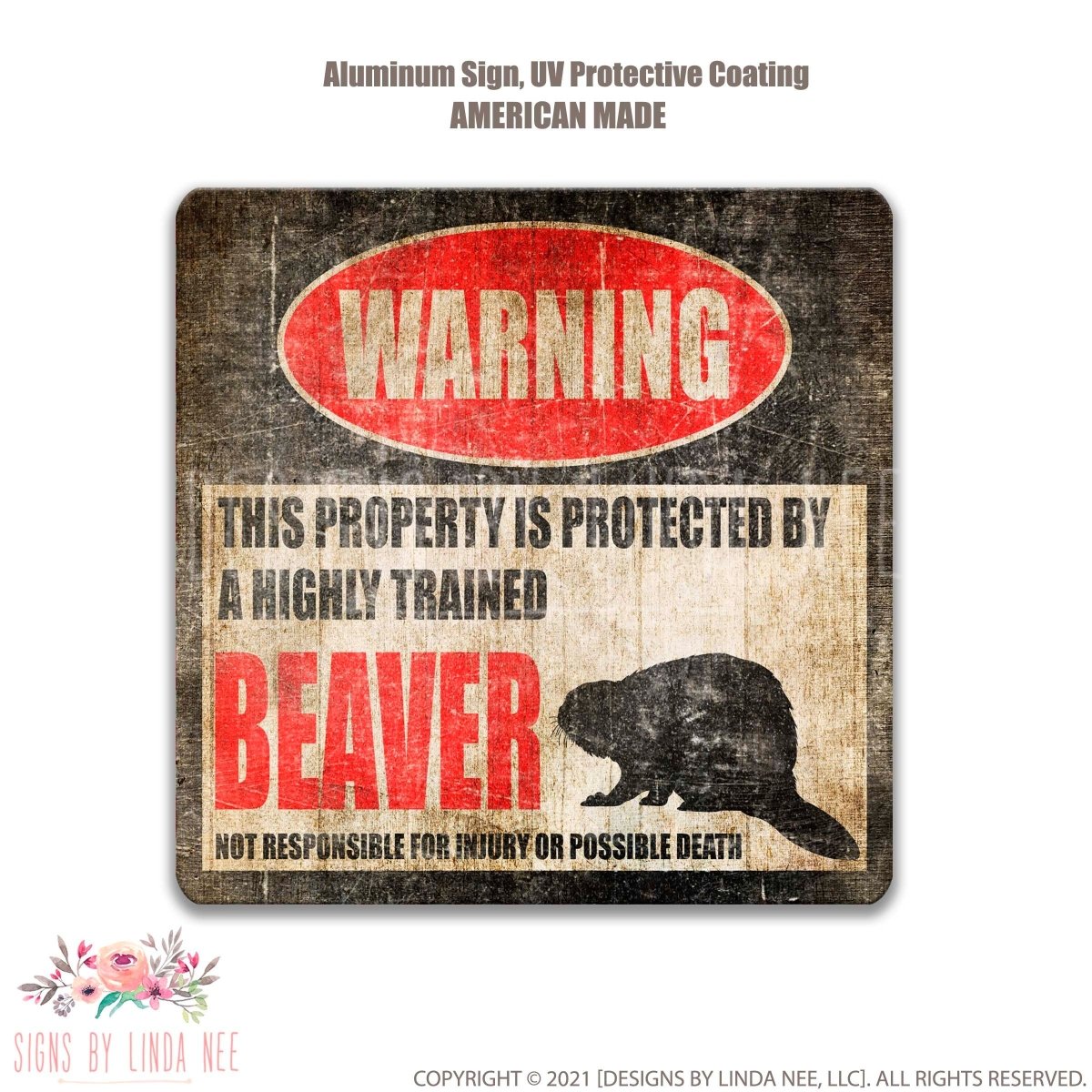 Funny Beaver Metal Warning Sign