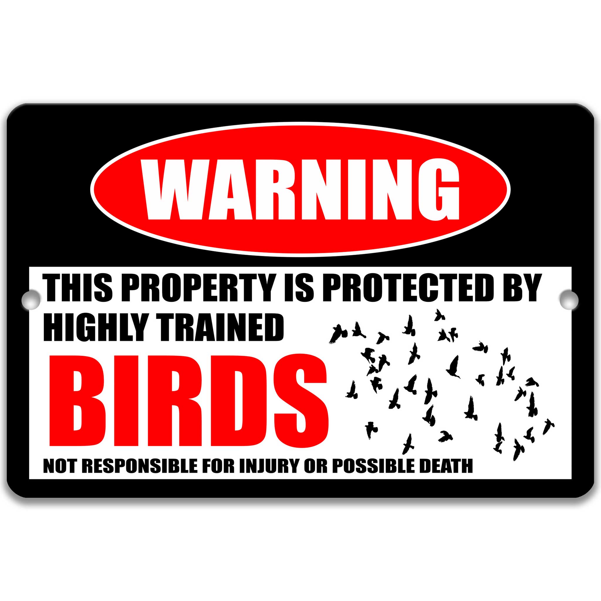 Funny Bird No Trespass Sign