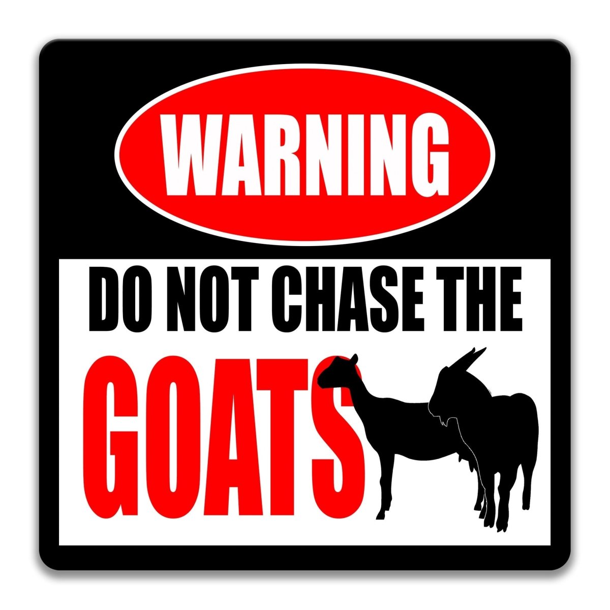 Funny Goats Metal Warning Sign