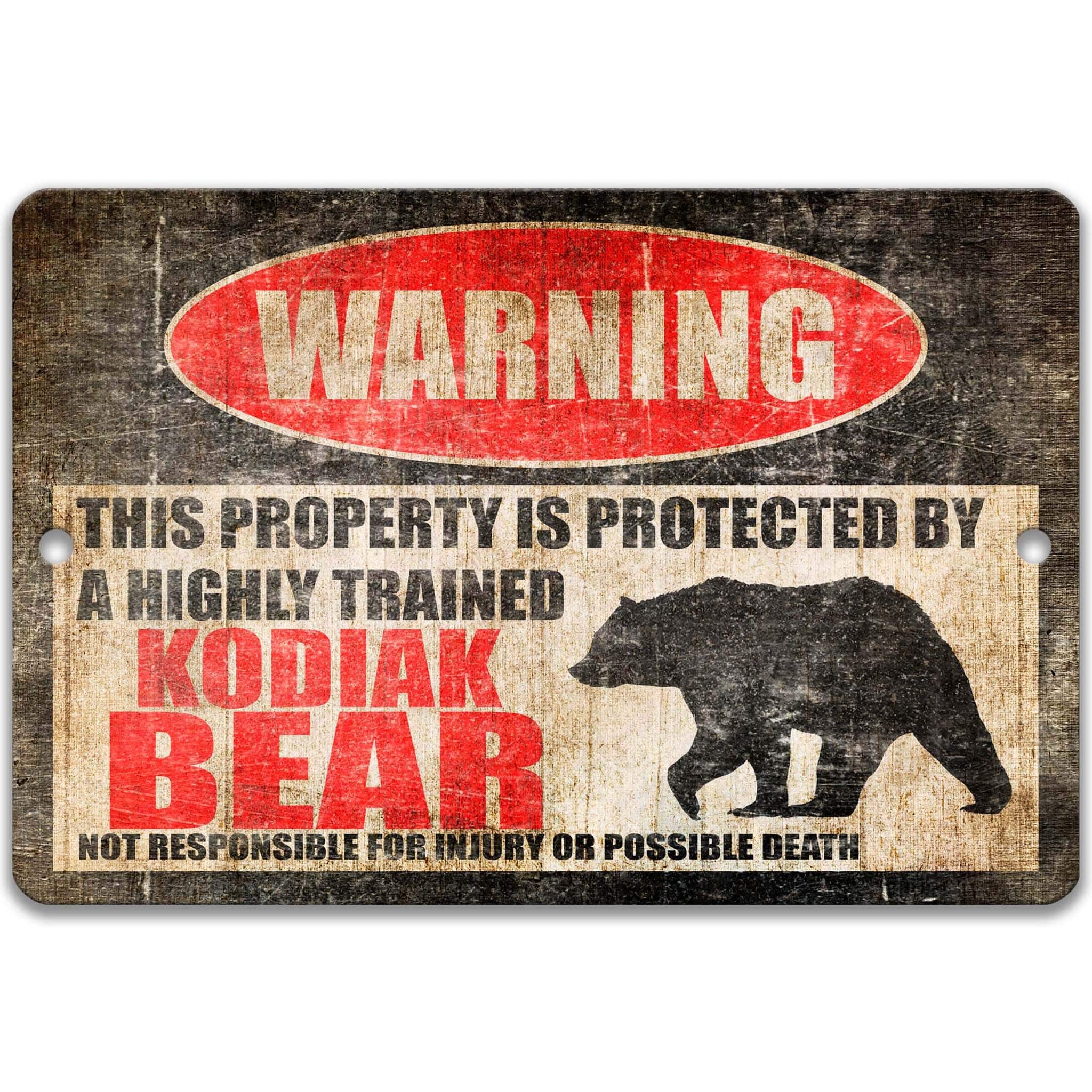 Funny Kodiak Bear Warning Sign, Beware of Kodiak Bear Sign, Alaskan Brown Bear