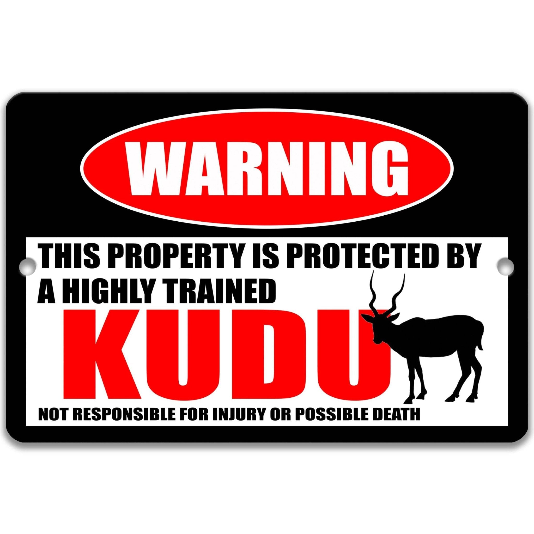Funny Kudu Warning Sign