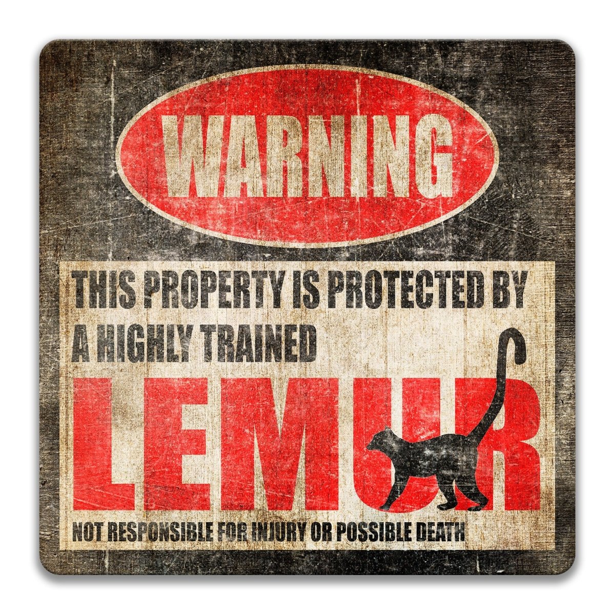Funny Lemur Warning Metal Sign