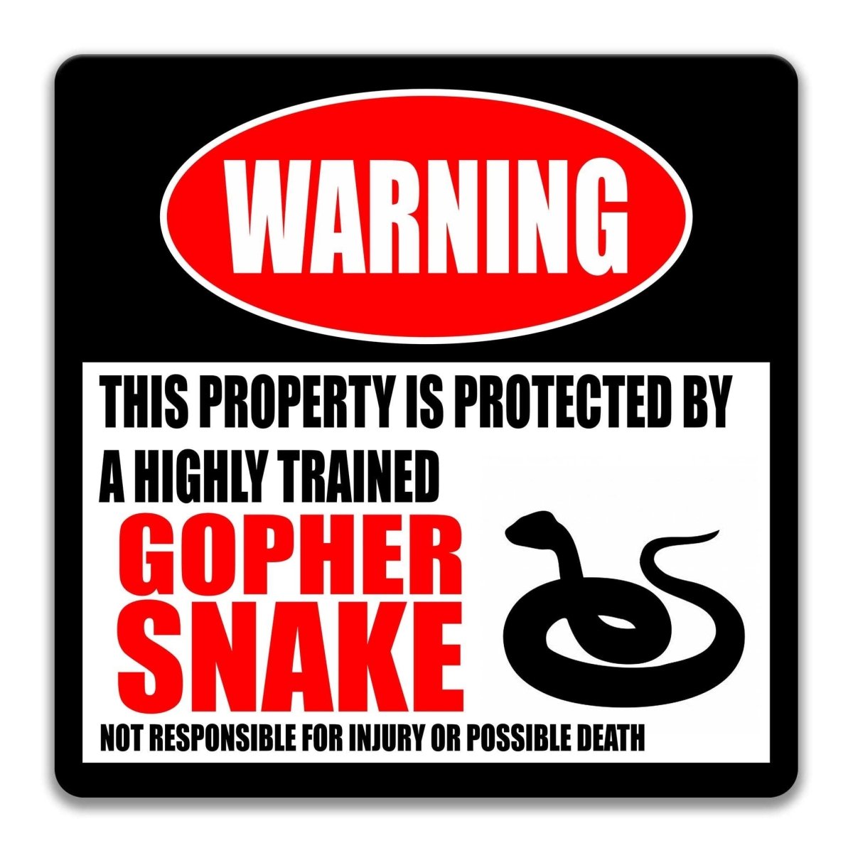 Gopher Snake Warning Metal Sign