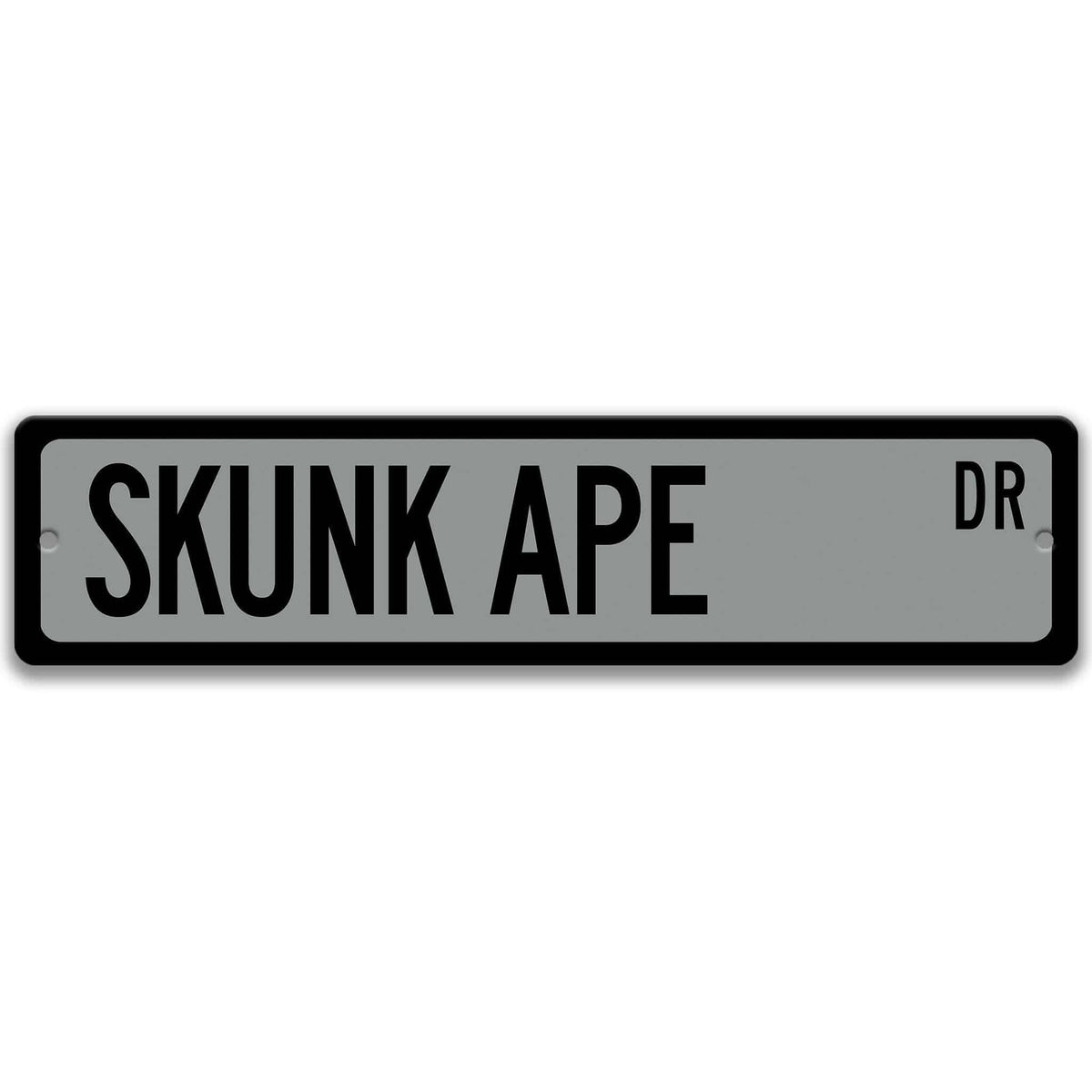 Gray Skunk Ape aluminum street name sign with black lettering, alternate layout