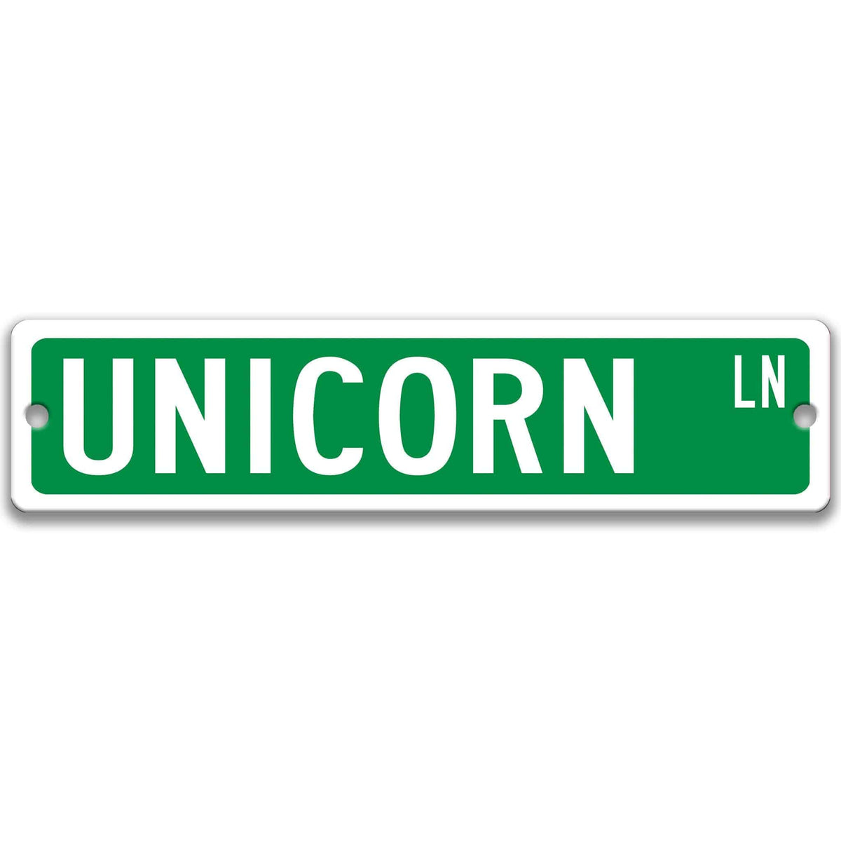 Green Unicorn aluminum street sign with white lettering