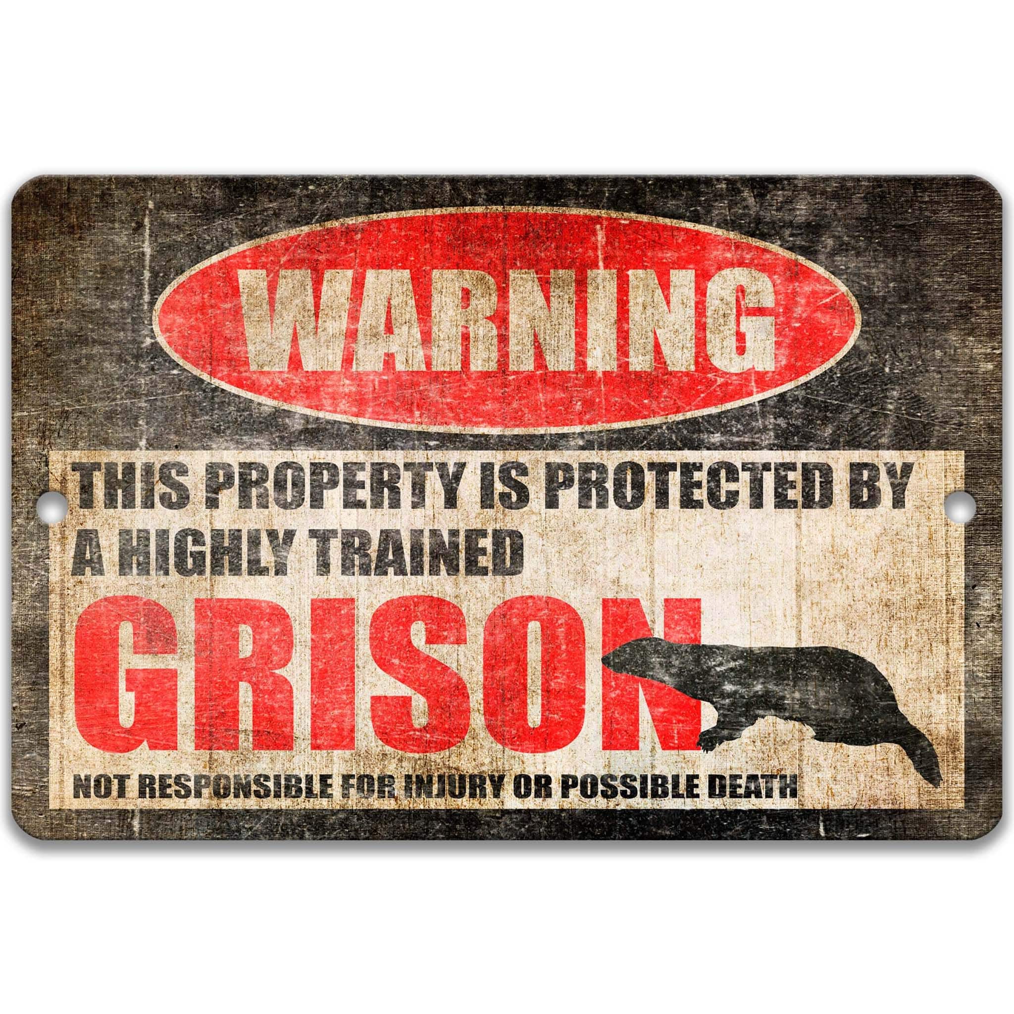 Grison Metal Sign, Grison Warning, Weasel