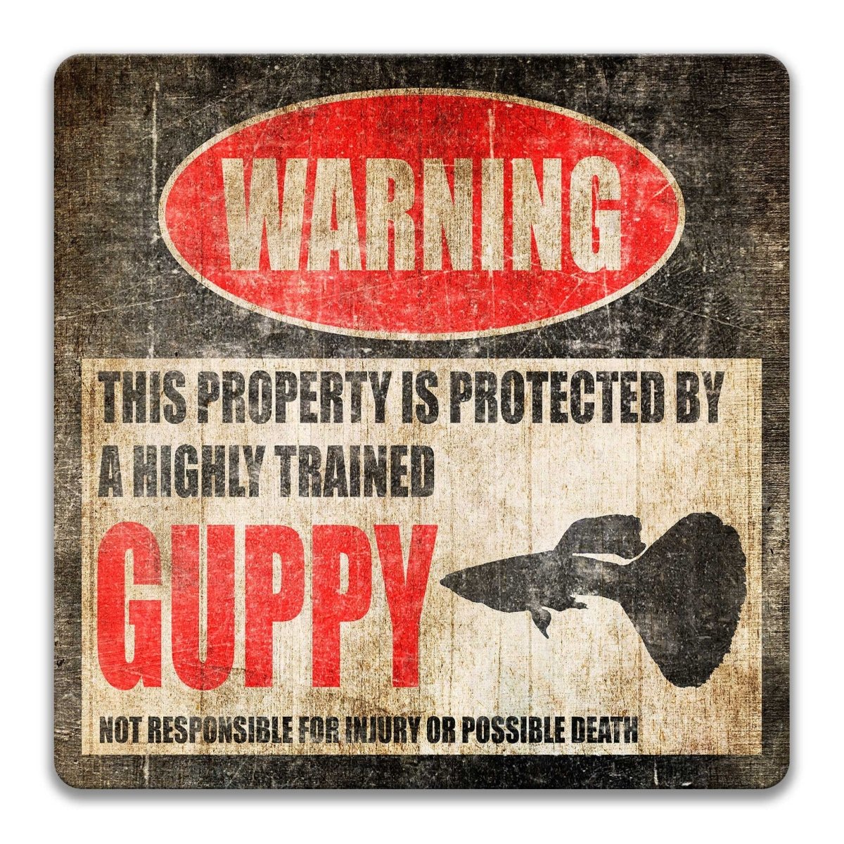 Guppy Fish Metal Warning Sign