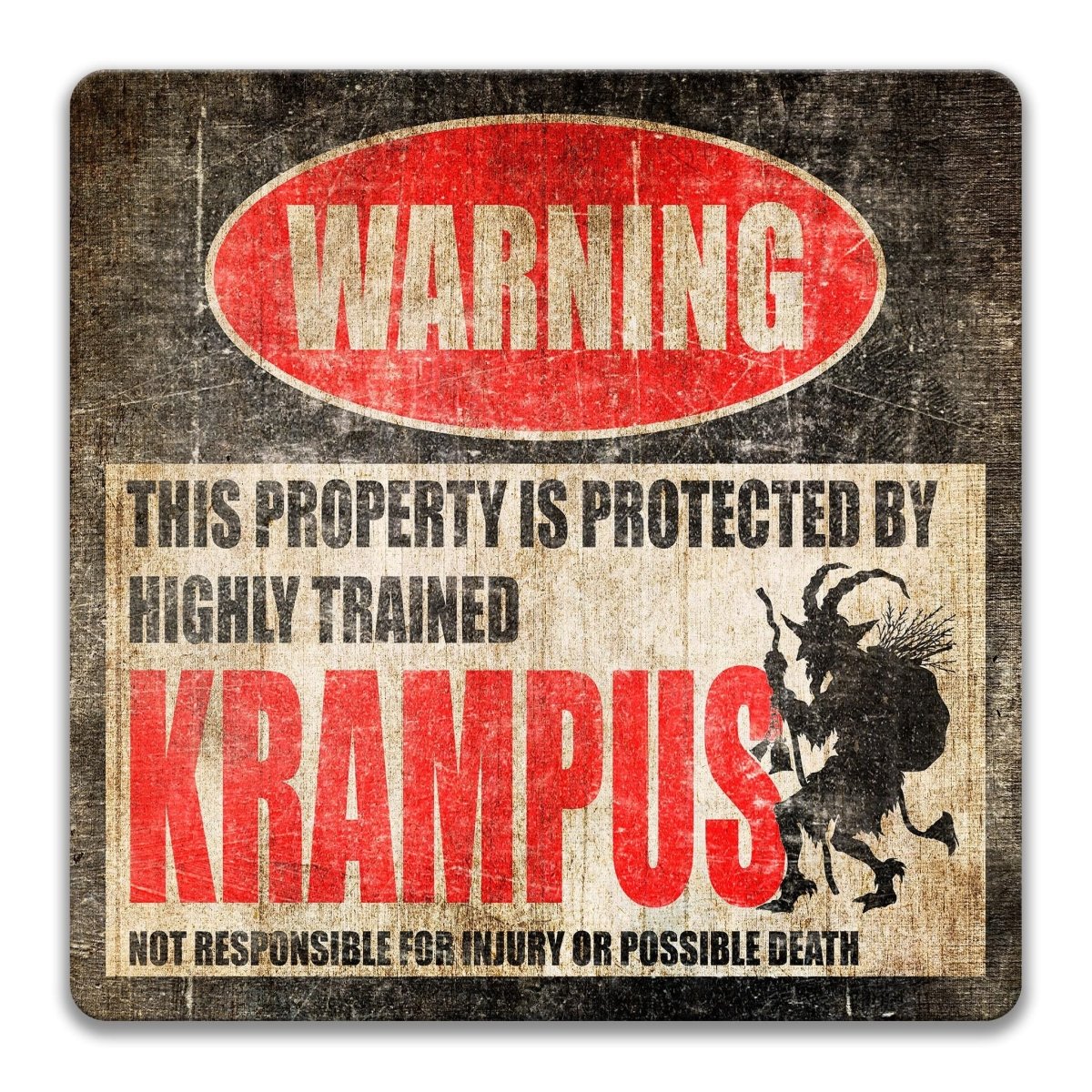 a warning sign that says "Krampus" and "This property is protected by highly trained Krampus", along with a graphic of a dark figure resembling a creature or monster.