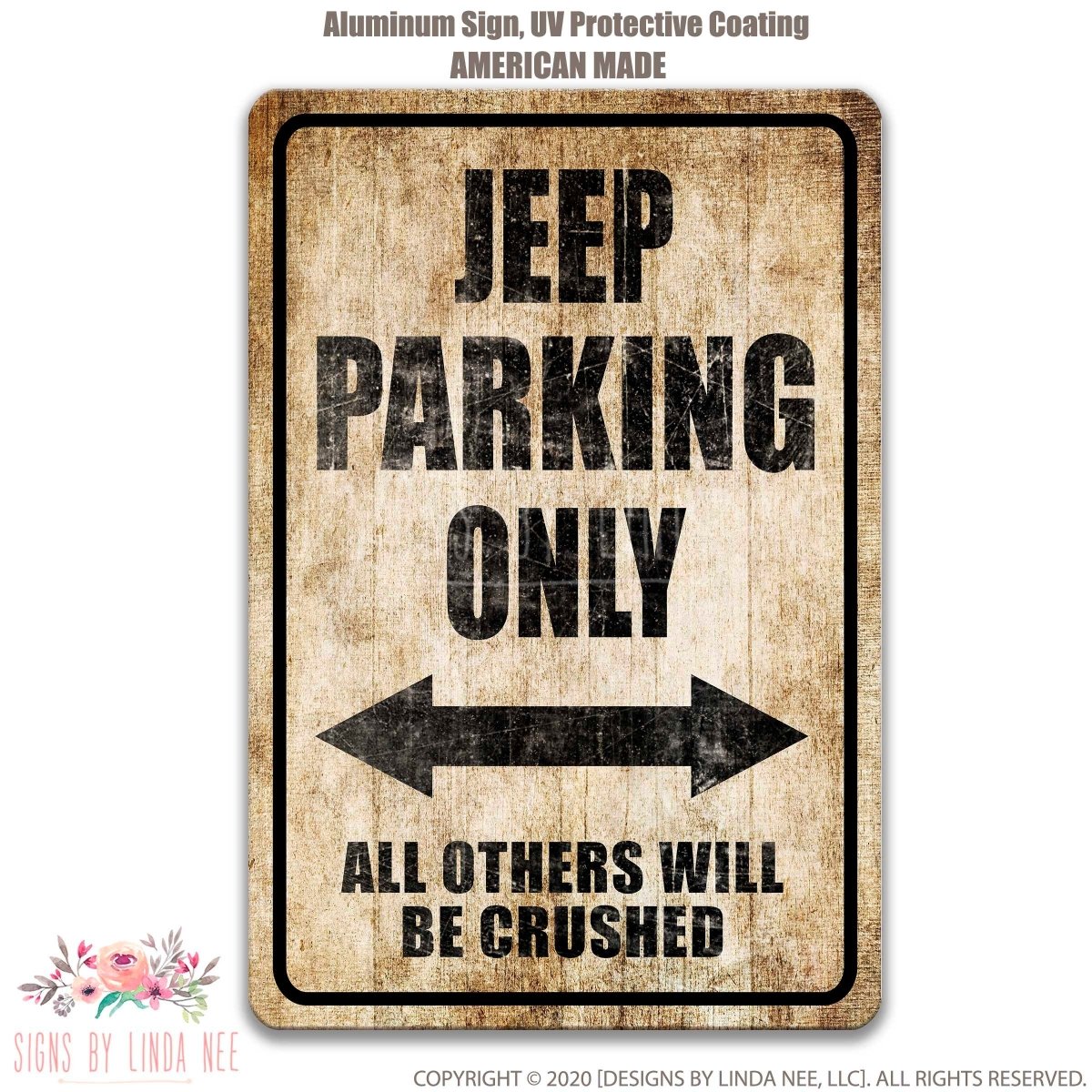 Jeep Parking Only Metal Sign