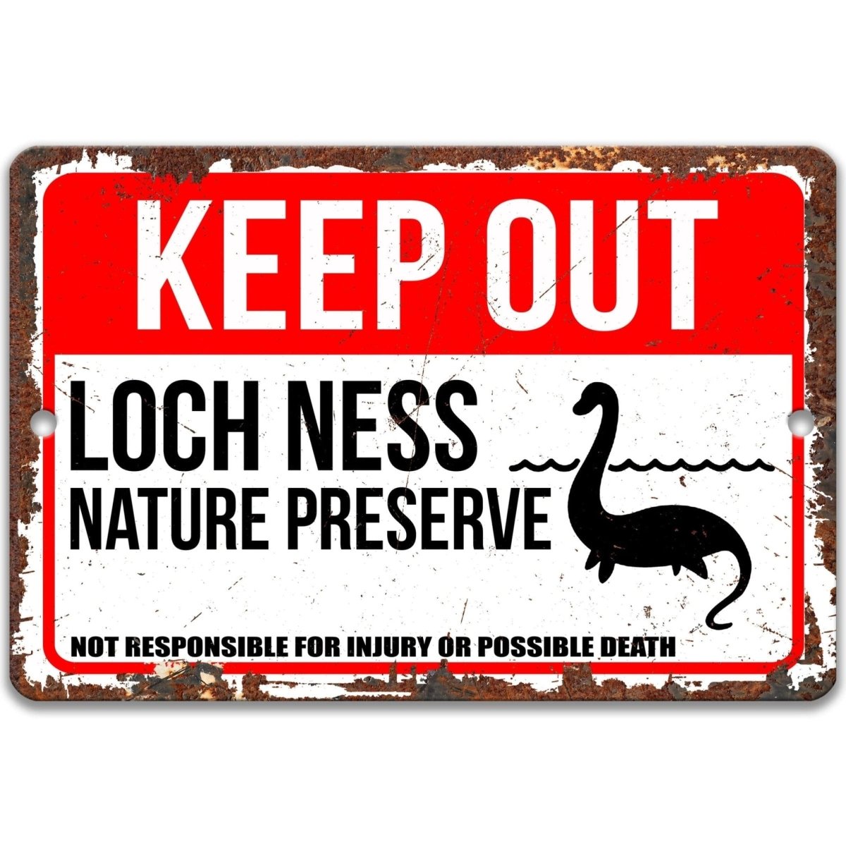 Keep out Loch Ness Monster property sign, clean glossy finish, bold sea serpent silhouette and warning text