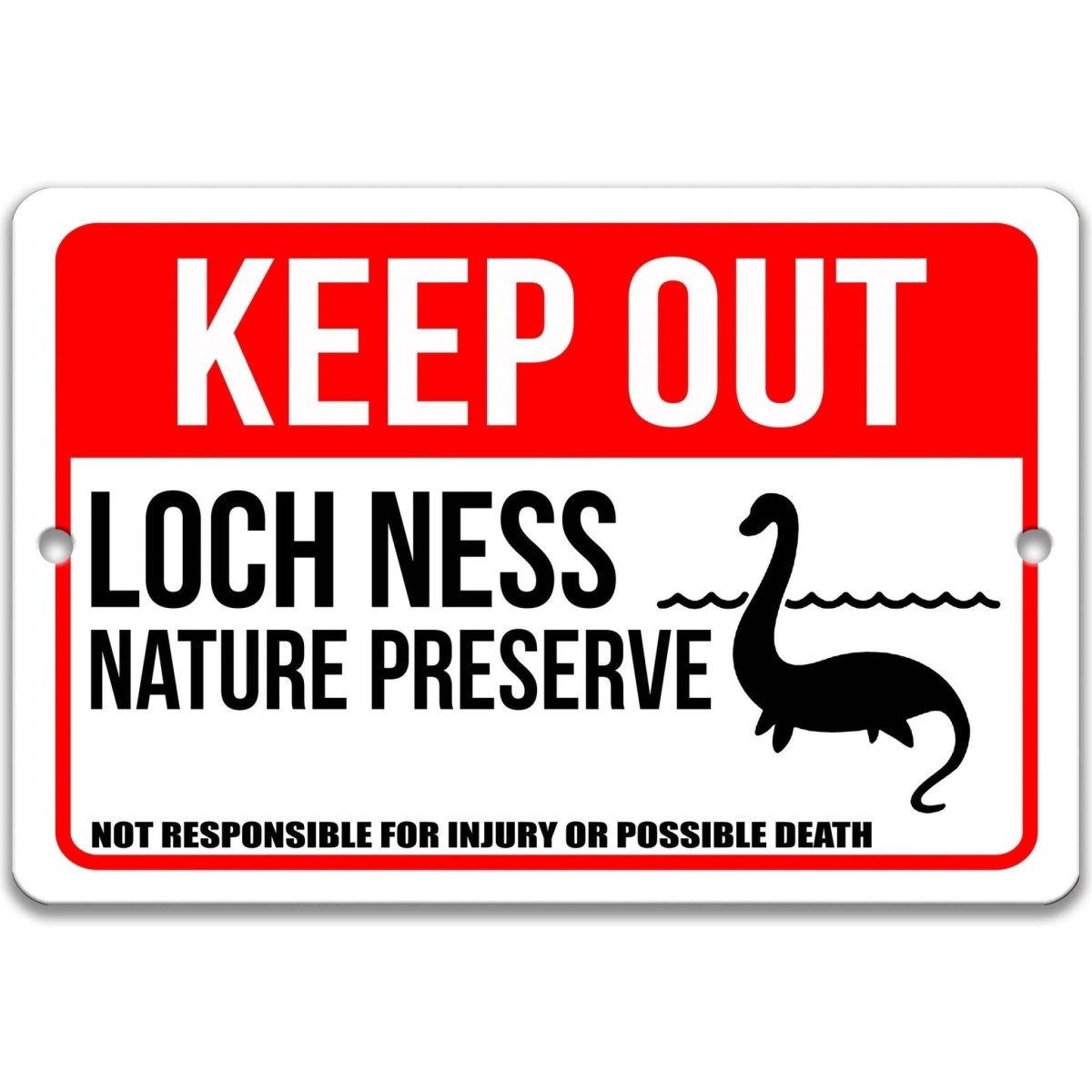 Keep out Loch Ness Monster property sign, rustic weathered finish, bold sea serpent silhouette and warning text