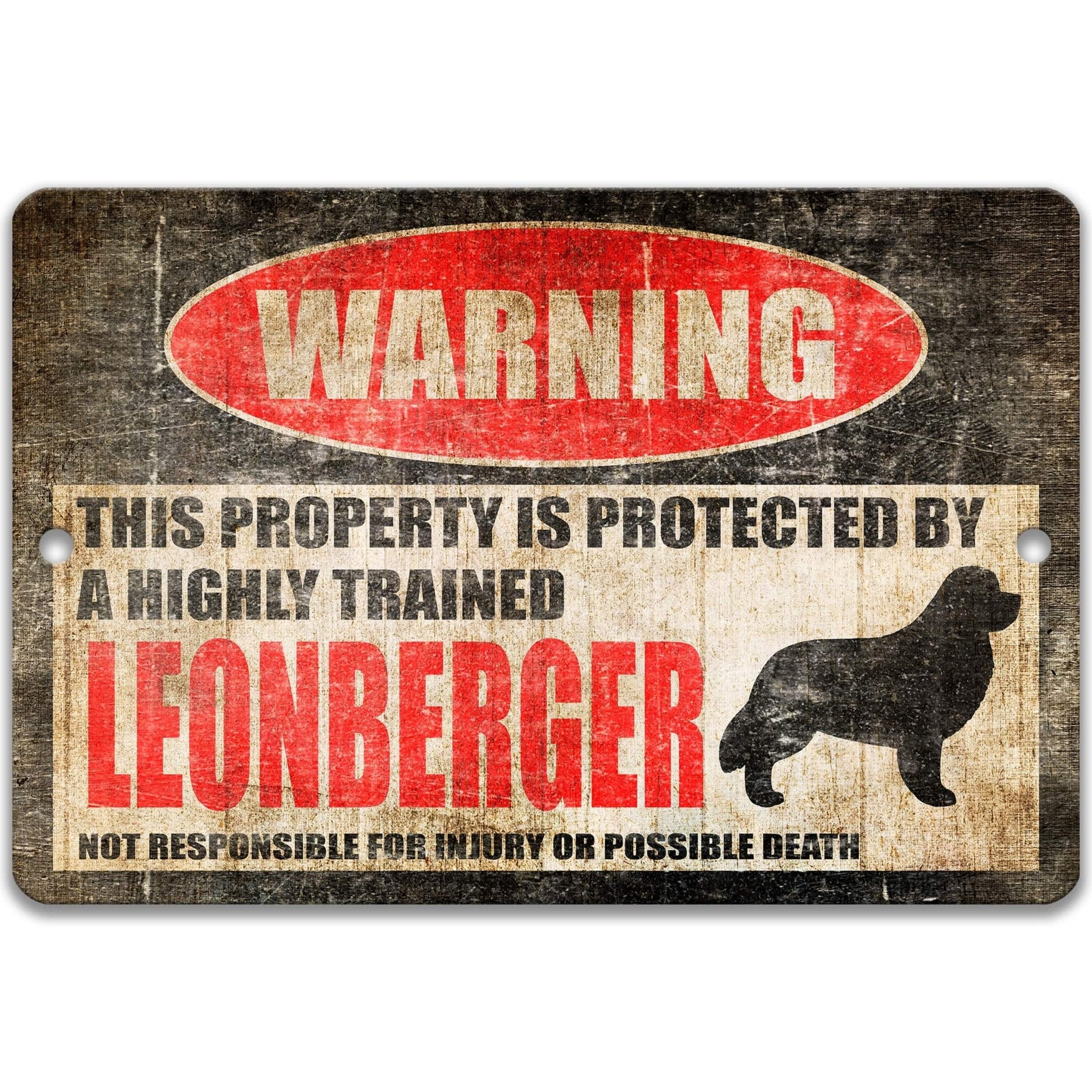 Leonberger Dog Warning Sign - Property Protected by a Highly Trained Dog