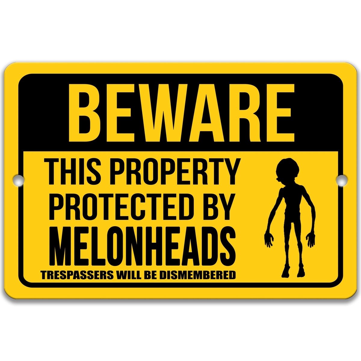 Melonhead Beware Property warning sign, yellow and black, trespassers will be dismembered, melonhead cryptid silhouette