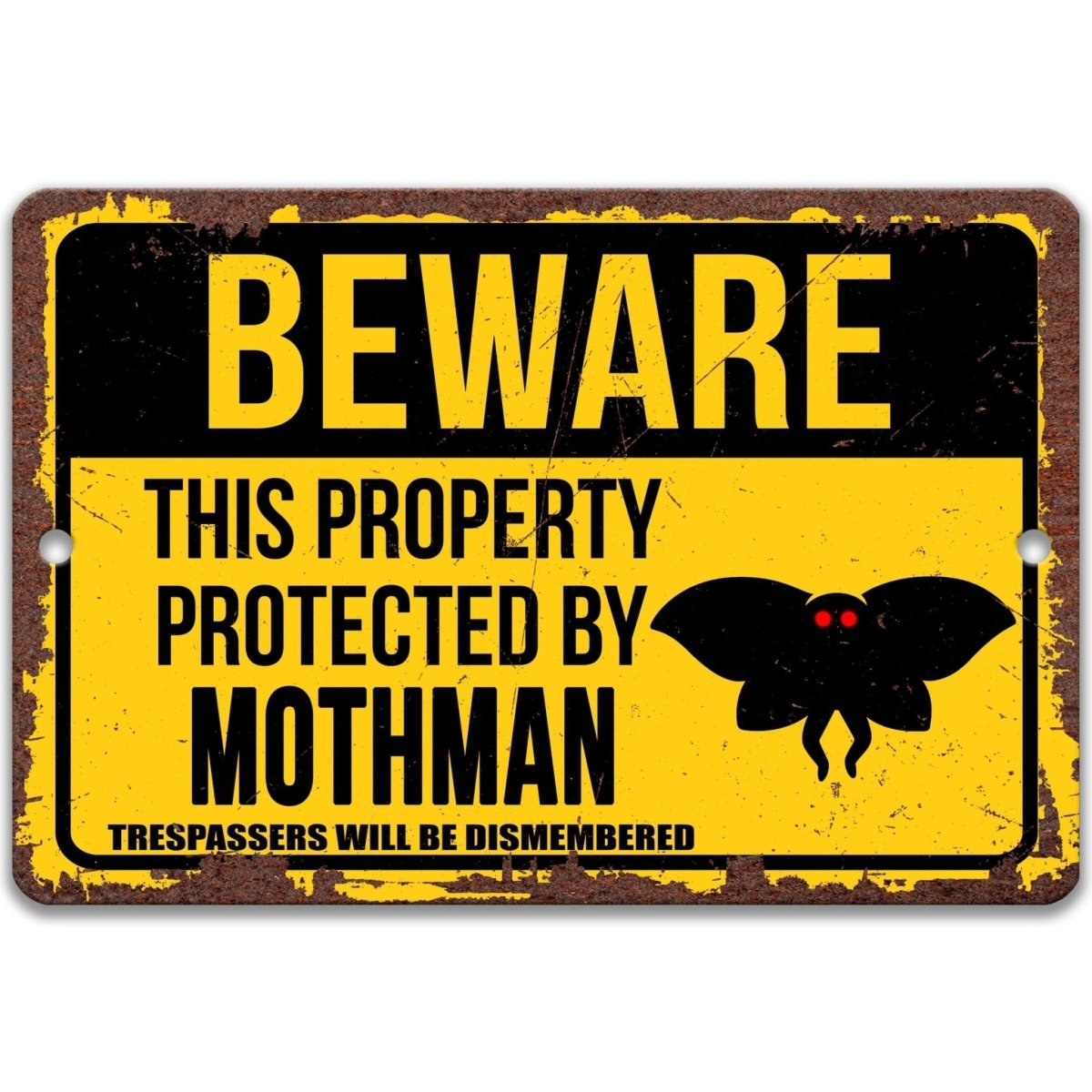 Mothman property warning sign, clean red and black finish, beware this property protected by a Mothman no trespassing