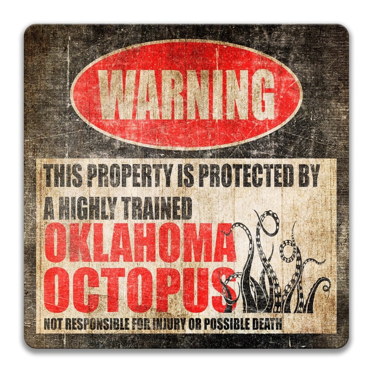 Oklahoma Octopus warning sign, red WARNING banner and large freshwater octopus silhouette, funny Oklahoma Octopus lover gift, aluminum with rounded corners