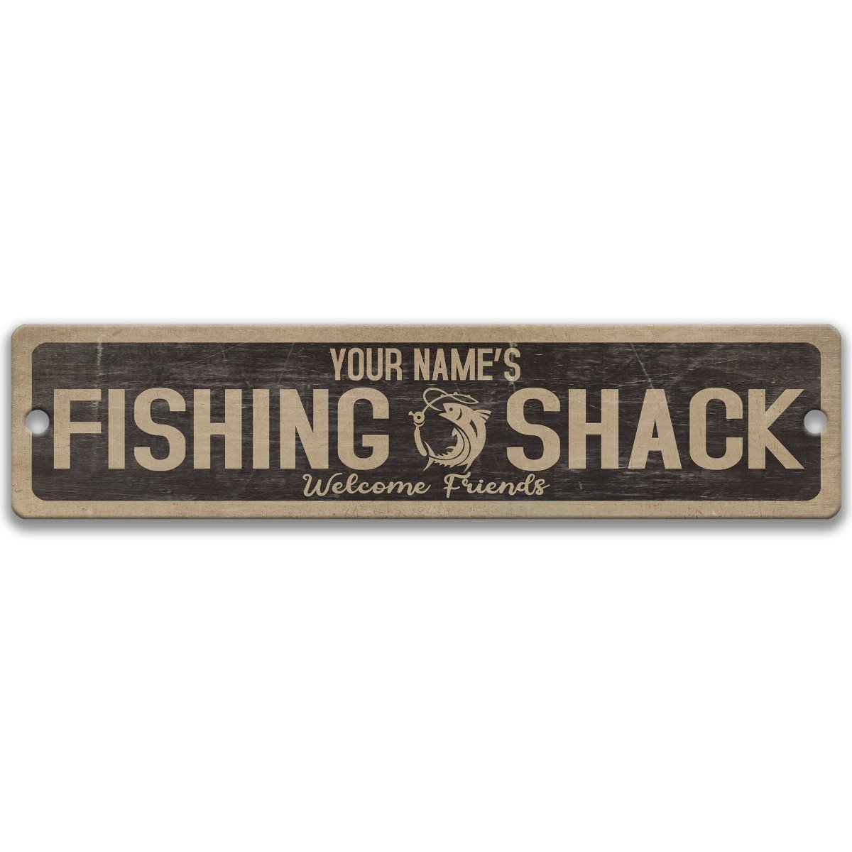 A sign that says "YOUR NAME'S FISHING SHACK" with a fishing symbol and the text "Welcome Friends" below it.