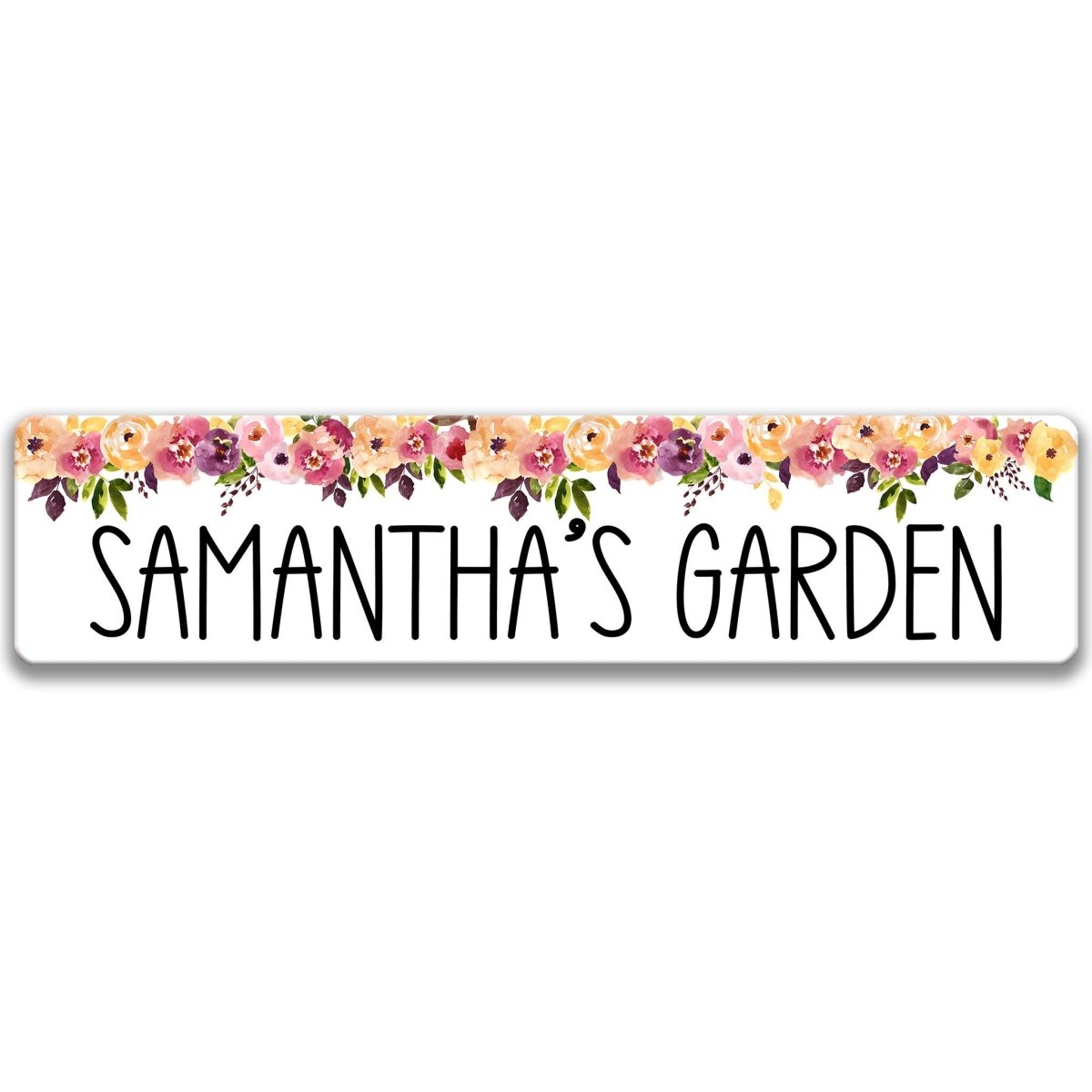 A rectangular sign with the text "SAMANTHA'S GARDEN" written in a decorative font.