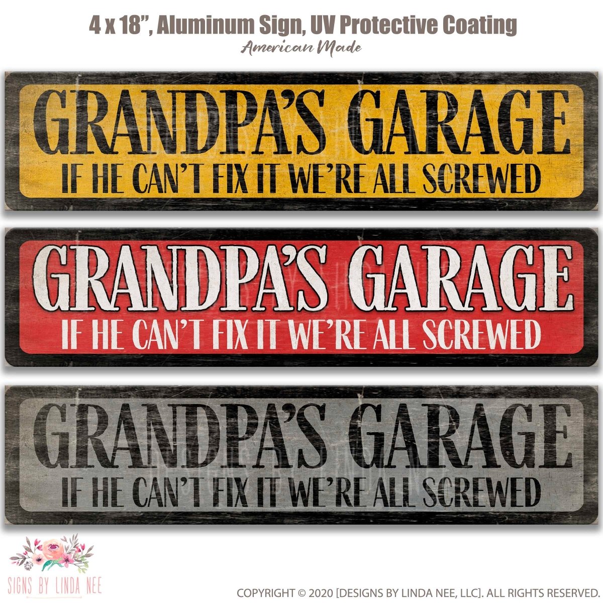 three signs with the same message, "Grandpa's Garage" written on them. The signs are in different colors and sizes, and they all convey the same meaning.