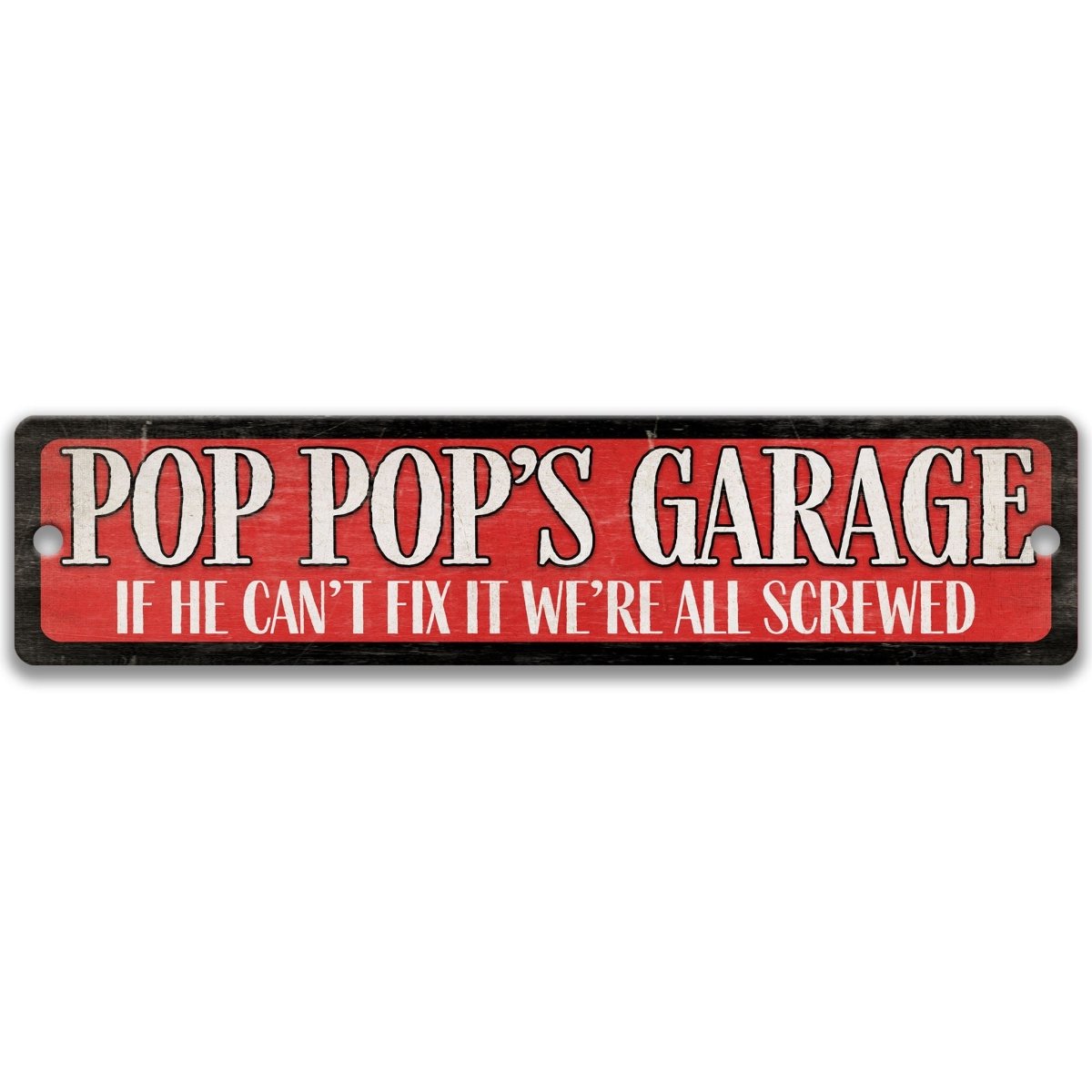 a sign with the text "POP POP'S GARAGE" in bold red letters on a black background.