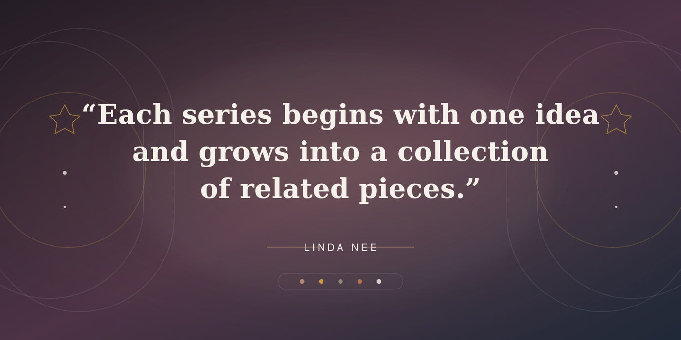 A quote graphic with the text, "Each series begins with one idea and grows into a collection of related pieces." attributed to Linda Nee, set in white serif text over a dark purple gradient background with subtle circular line art and star accents.