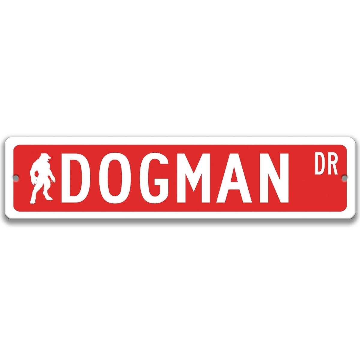 Red Dogman aluminum street name sign with white lettering