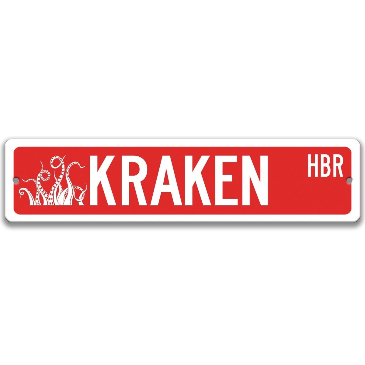 Red Kraken HBR aluminum street sign, white lettering with kraken tentacle artwork