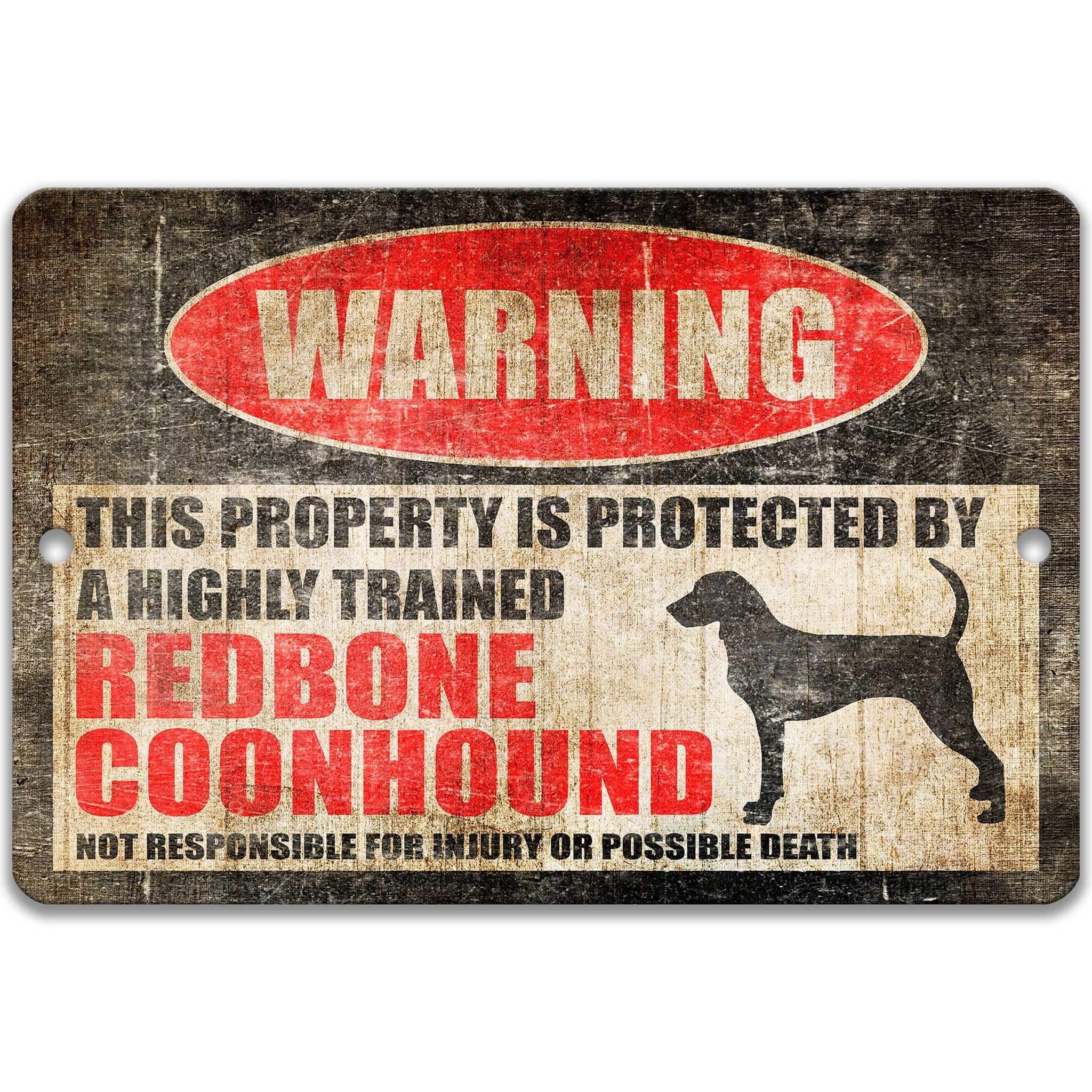 Redbone Coonhound Dog Warning Sign - Property Protected by a Highly Trained Dog