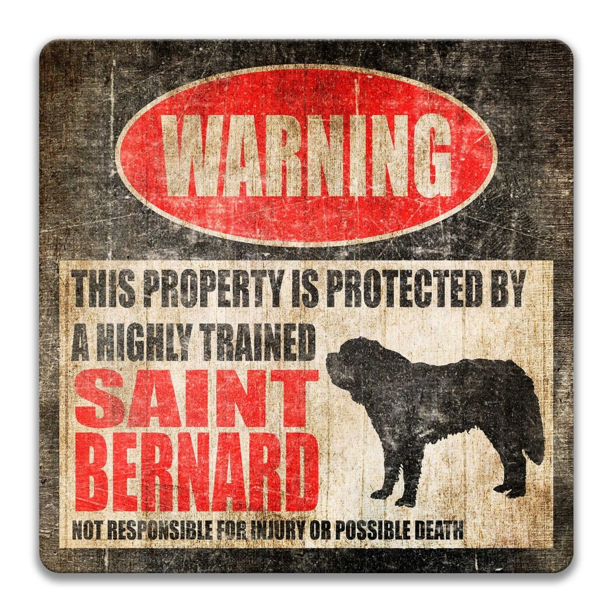 Saint Bernard Warning Metal Sign