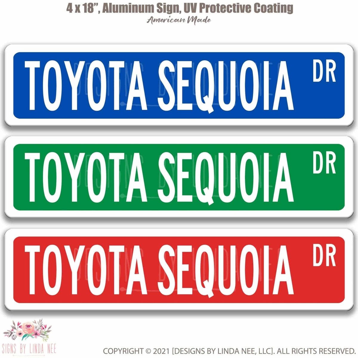Toyota Sequoia Street Sign - Garage & Auto Decor AccessoriesDesigns by Linda Nee