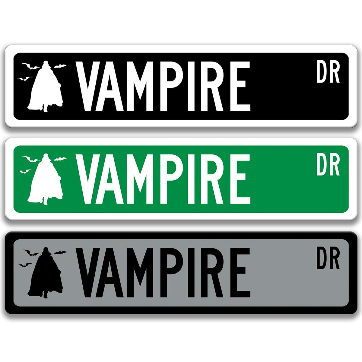 Vampire street name sign shown in three aluminum color options