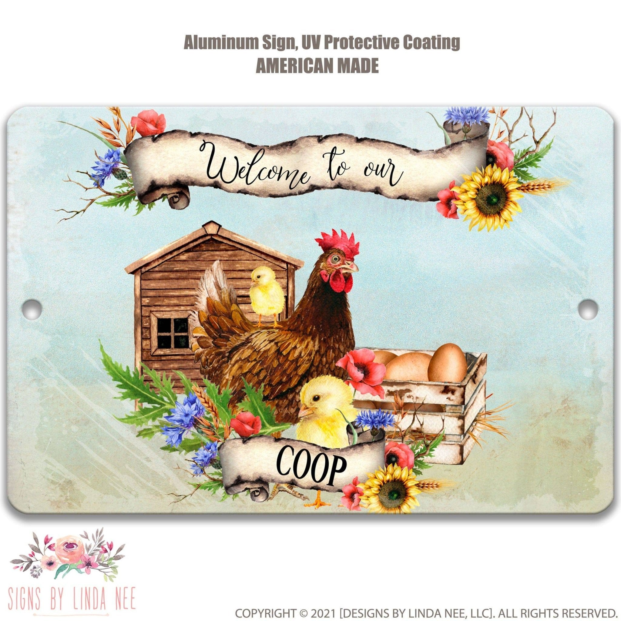 Welcome to our Coop Sign