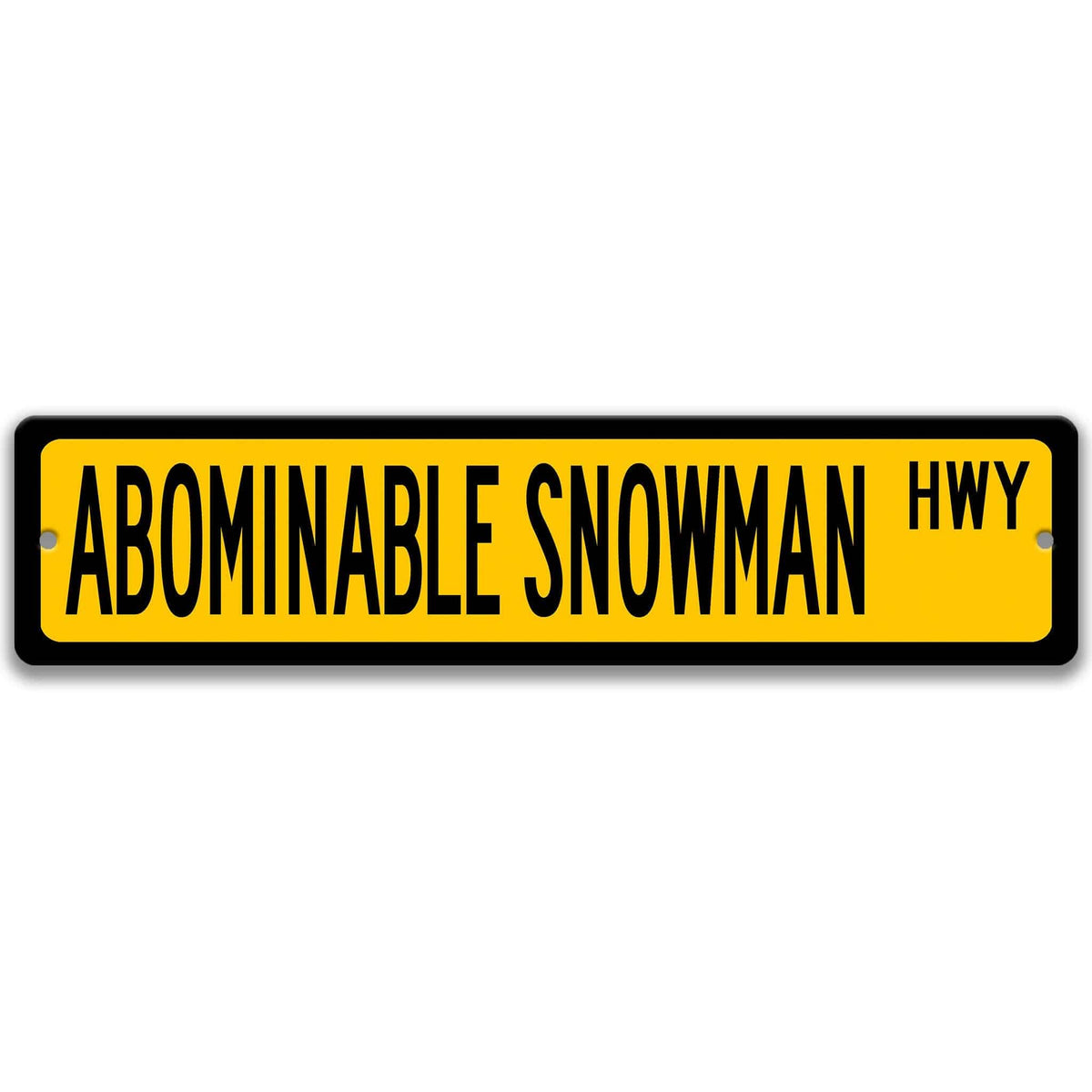 Yellow Abominable Snowman aluminum street name sign with black lettering, alternate layout