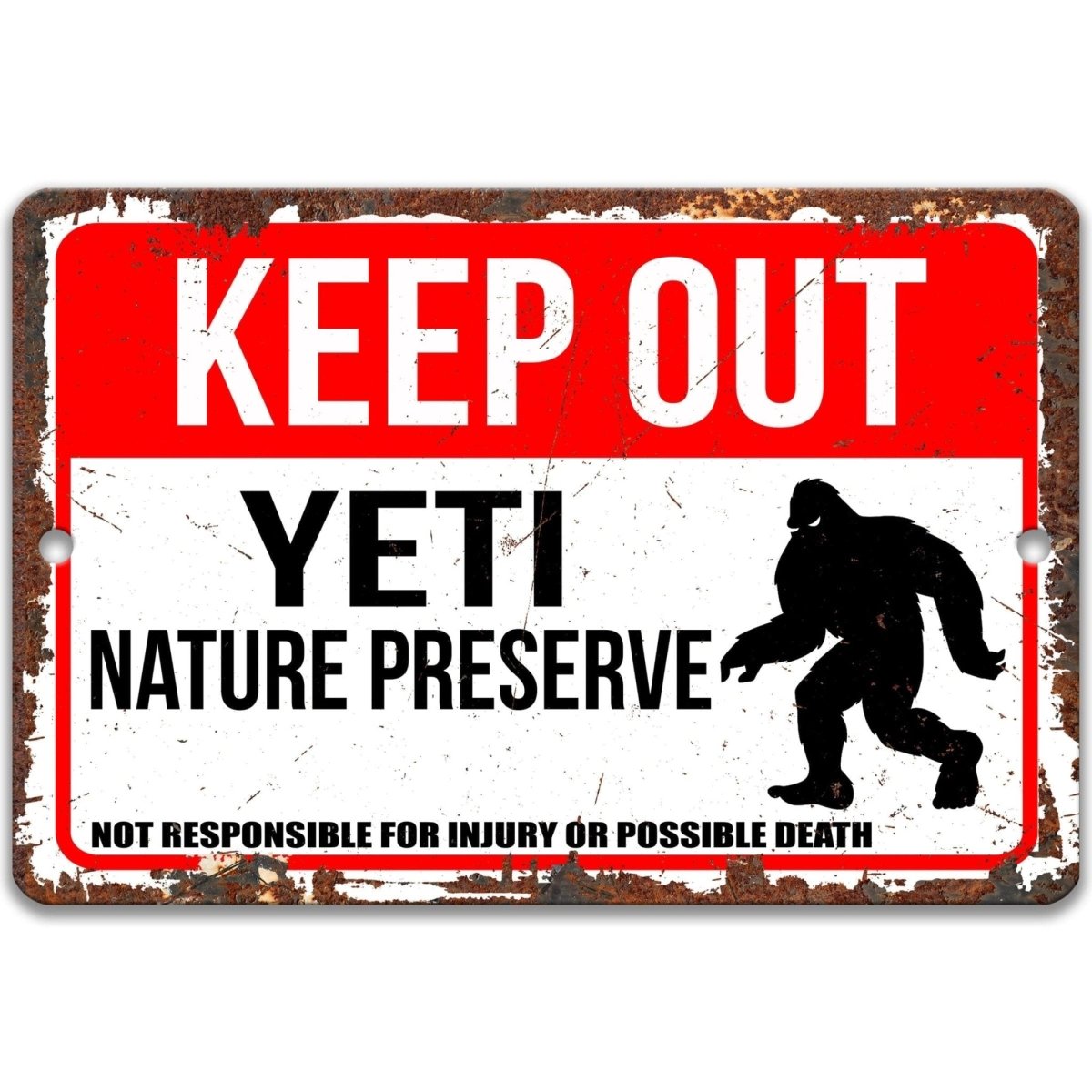 Yeti keep out territory yard sign, rustic weathered finish, bold Yeti silhouette and warning text