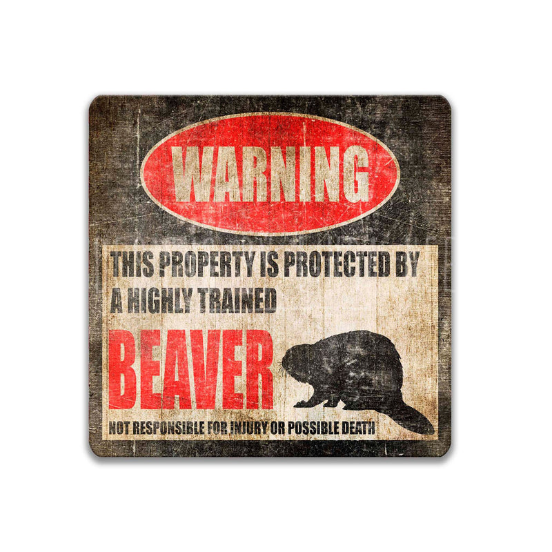 Beaver Square Protected Property Sign