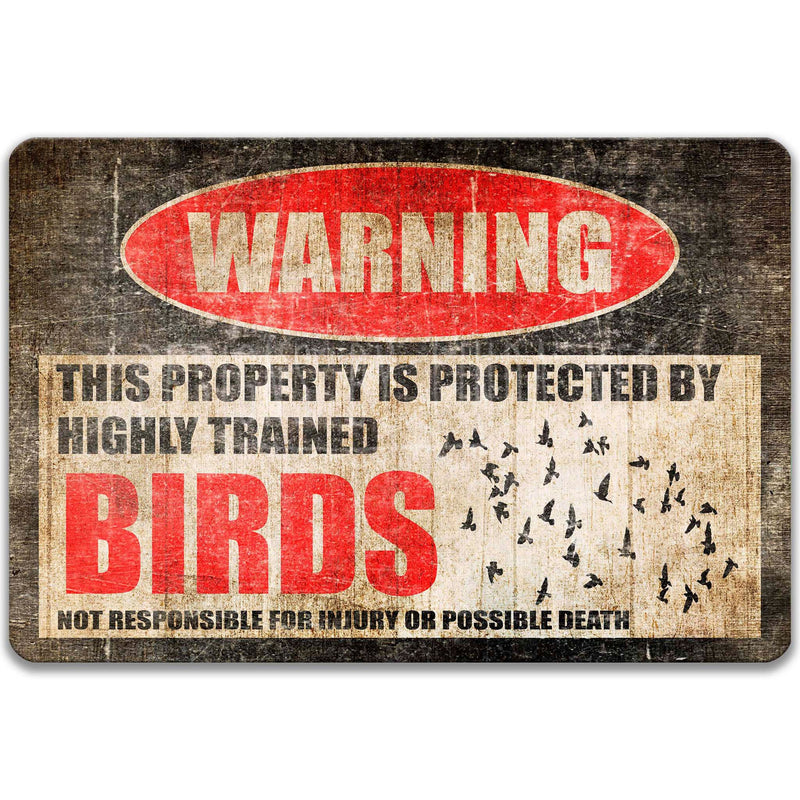 Birds Protected Property Sign
