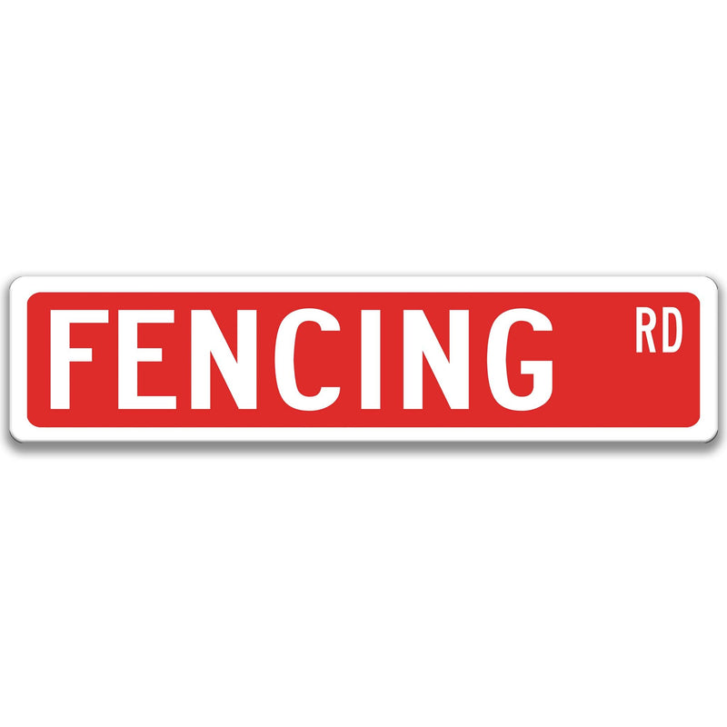 Fencing Street Sign