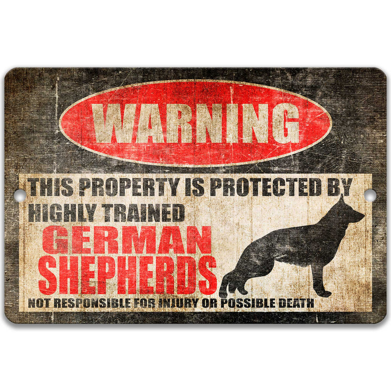 German Shepherds Protected Property Sign
