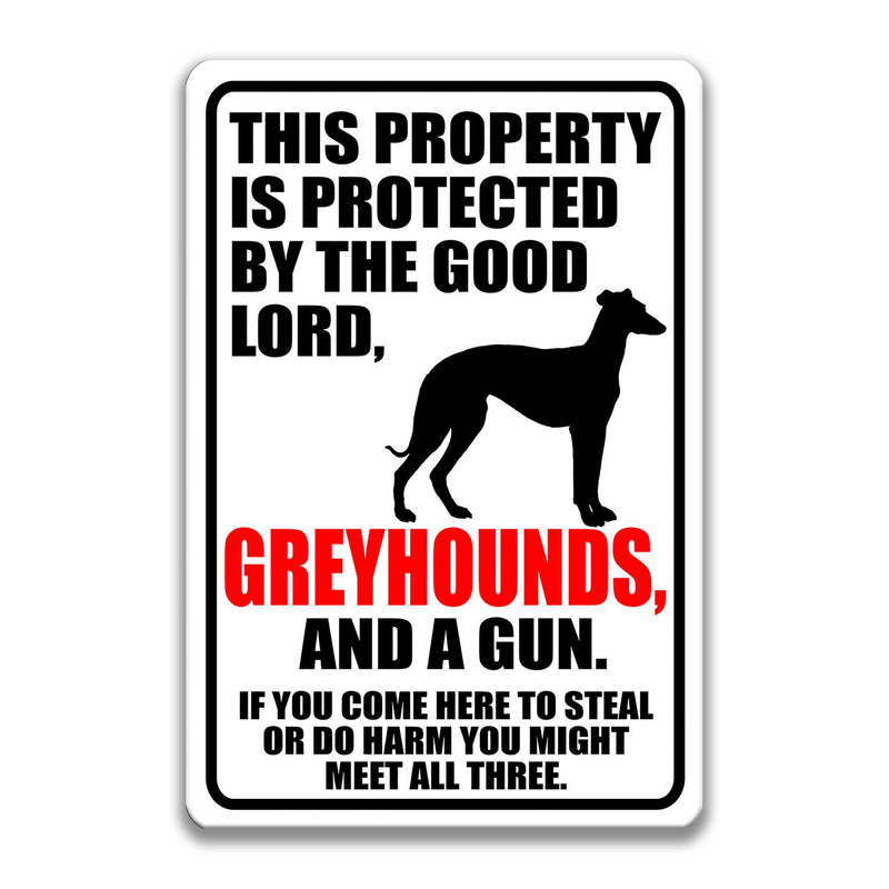 Lord, Greyhounds and a Gun Sign