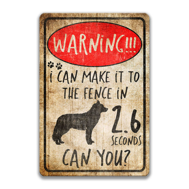 Siberian Husky Funny Fence Sign