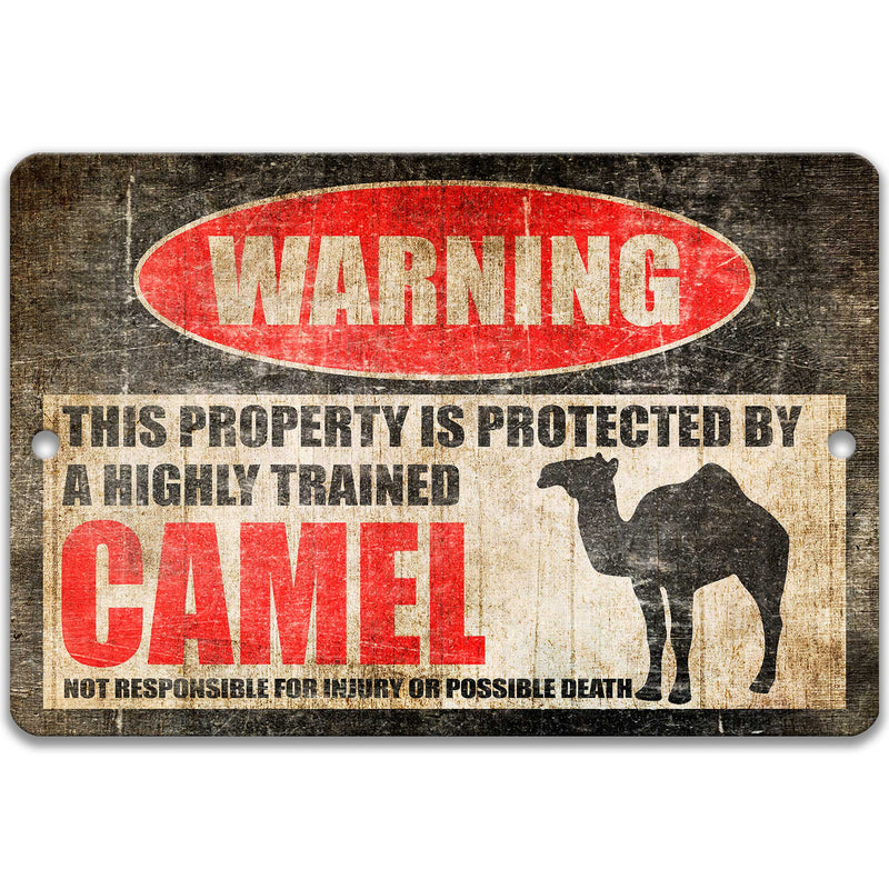 Camel Protected Property Sign